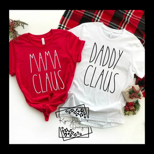 Mama/Daddy Claus T-Shirts