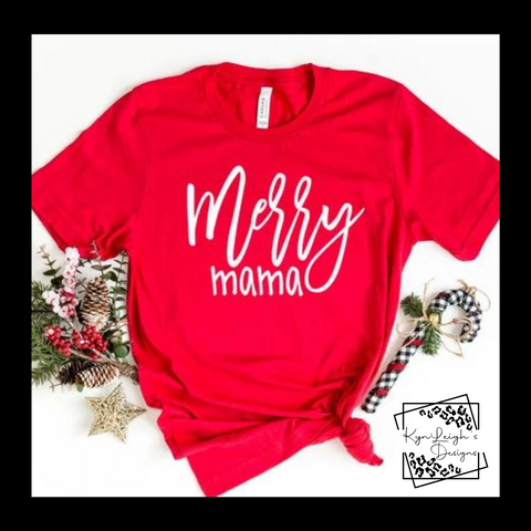 Merry Mama Red T-Shirt