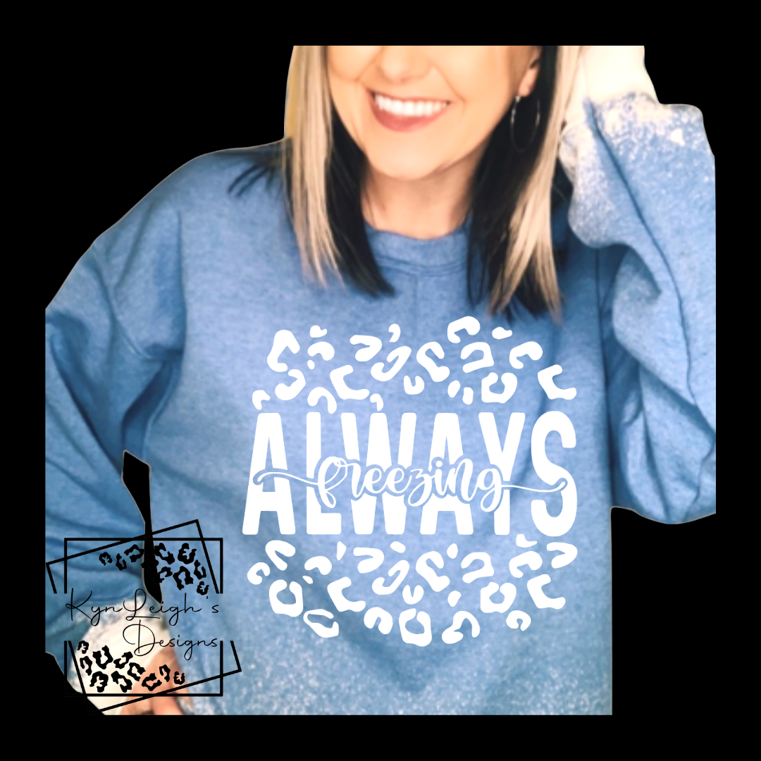 Always Freezin Leopard Sweatshirt