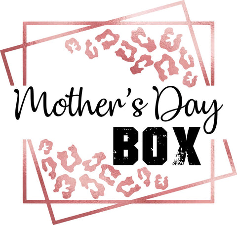 Mother's Day BOX