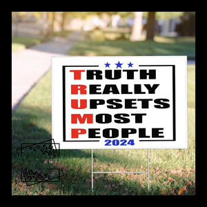 Truth Yard Sign