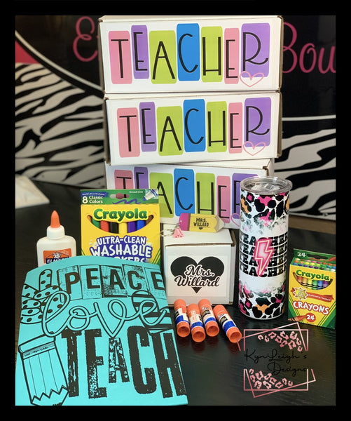 Teacher Appreciation BOX