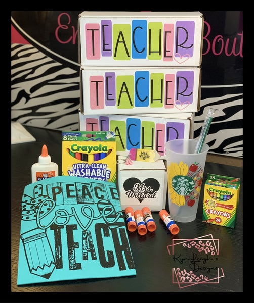 Teacher Appreciation BOX